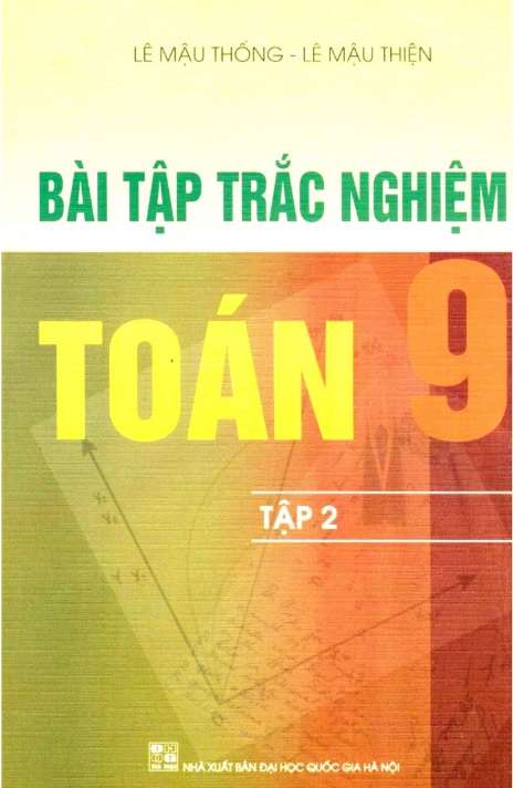 Bài Tập Trắc Nghiệm Toán 9 Tập 2 – Lê Mẫu Thống