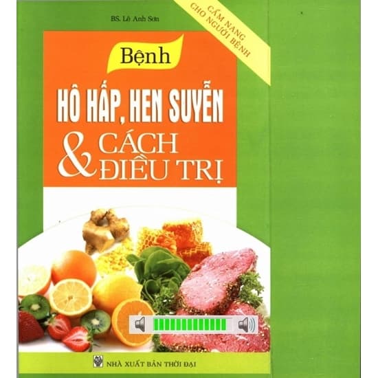 Bệnh Hô Hấp, Hen Suyễn Và Cách Điều Trị