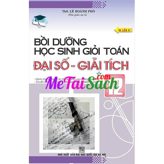 Bồi Dưỡng Học Sinh Giỏi Toán Đại Số Giải Tích 12