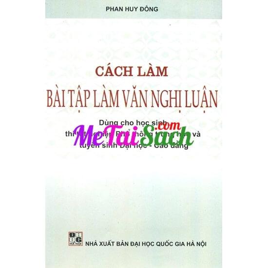 Cách Làm Bài Tập Làm Văn Nghị Luận