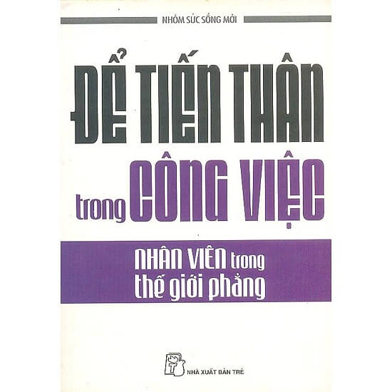 Để Tiến Thân Trong Công Việc