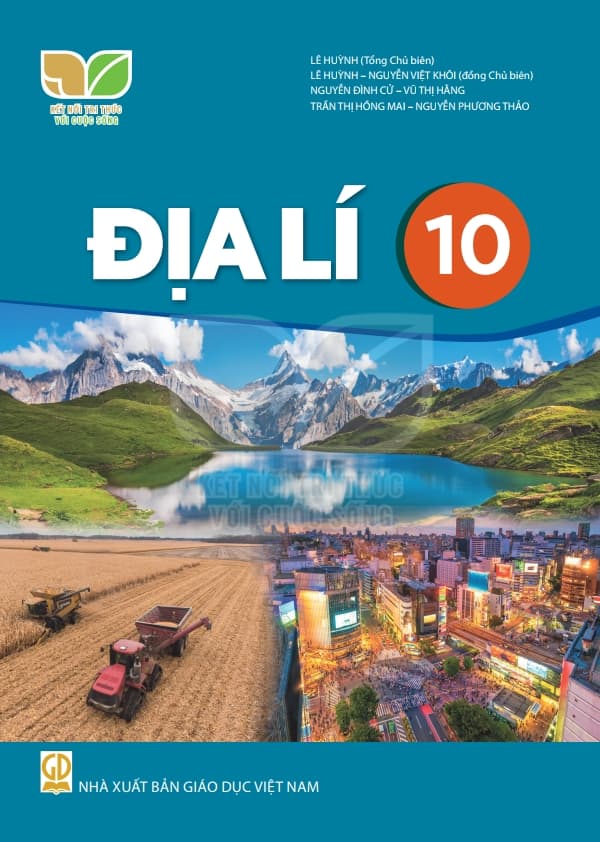 Địa Lí 10 - Kết Nối Tri Thức Với Cuộc Sống