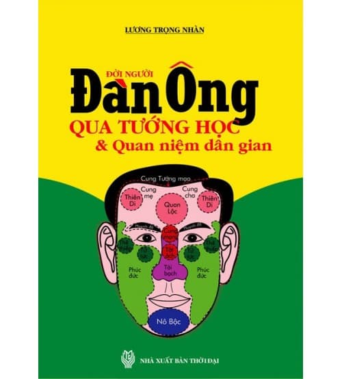 Đời Người Đàn Ông Qua Tướng Học Và Quan Niệm Dân Gian