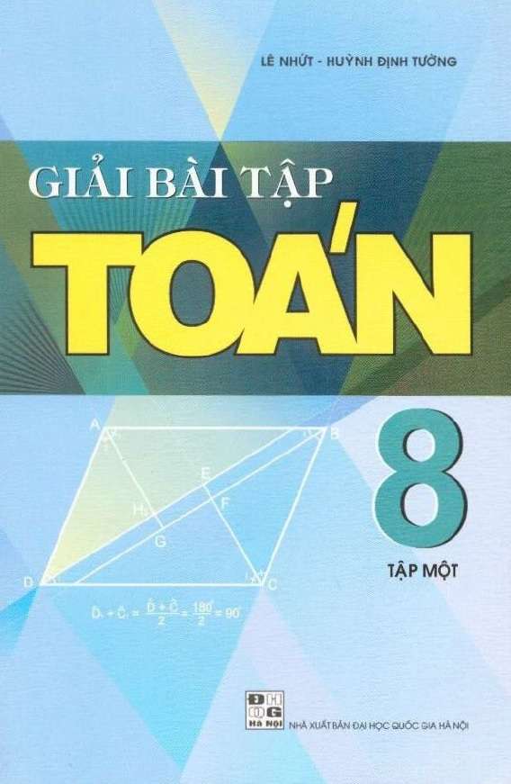 Giải Bài Tập Toán 8 – Lê Nhứt
