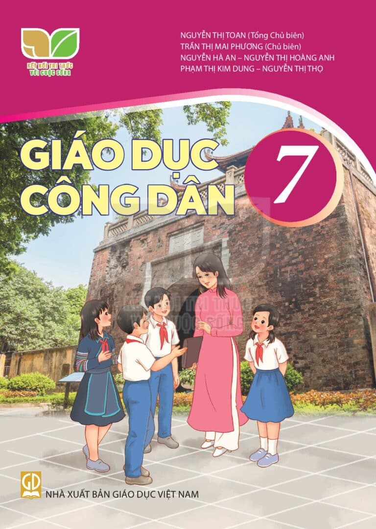 Giáo Dục Công Dân 7 - Kết Nối Tri Thức Với Cuộc Sống