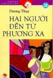 Hai Người Đến Từ Phương Xa