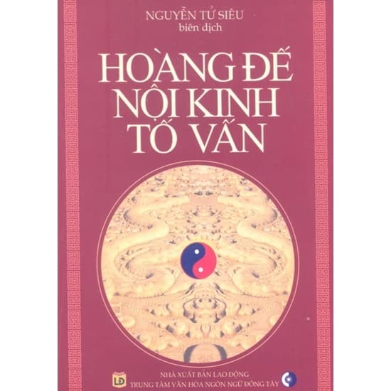 Hoàng Đế Nội Kinh Tố Vấn (Bản Gốc)