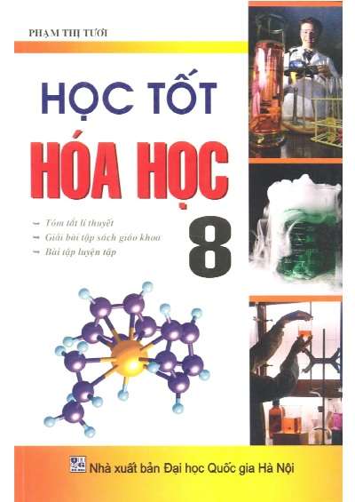 Học Tốt Hóa Học 8 – Phạm Thị Tươi