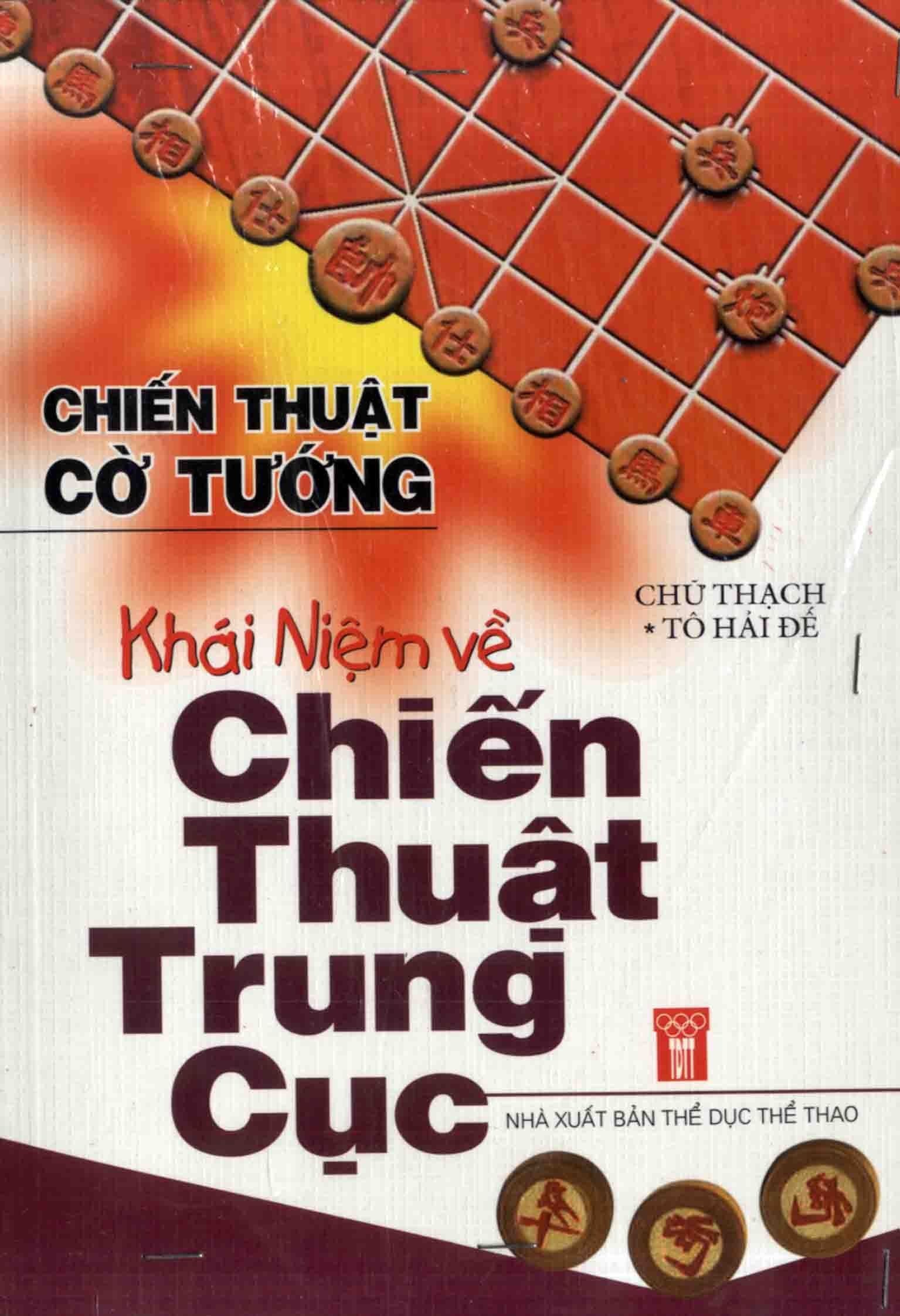 Khái Niệm Về Chiến Thuật Trung Cuộc