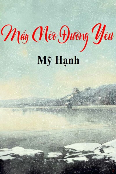 Mấy Nẻo Đường Yêu