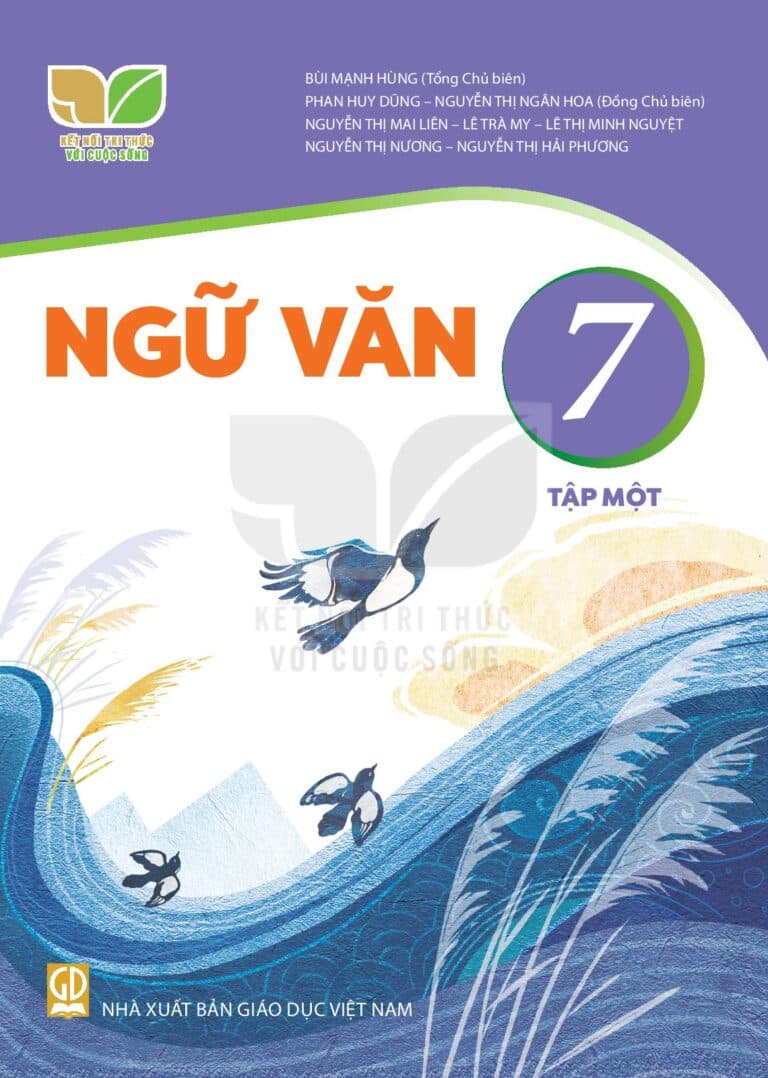 Ngữ Văn 7 Tập 1 - Kết Nối Tri Thức Với Cuộc Sống