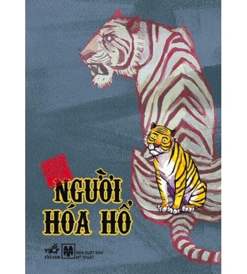 Người Hóa Hổ – Truyện Cổ Tích Việt Nam