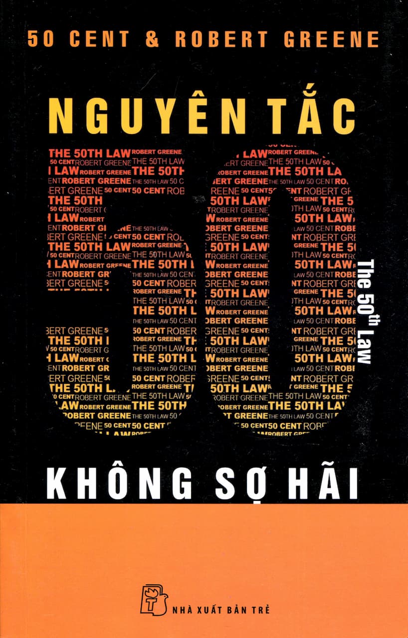 Nguyên Tắc 50 Không Sợ Hãi