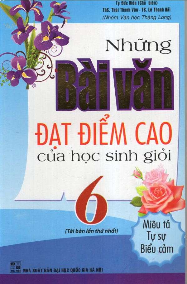 Những Bài Văn Đạt Điểm Cao Của Học Sinh Giỏi 6