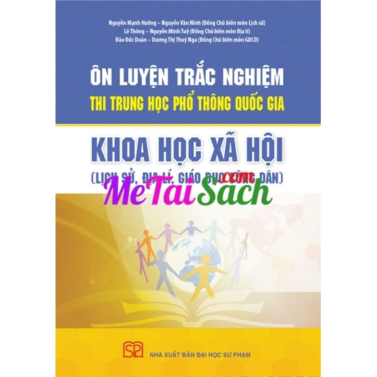 Ôn Luyện Trắc Nghiệm Thi THPT Quốc Gia Năm 2017 – Khoa Học Xã Hội