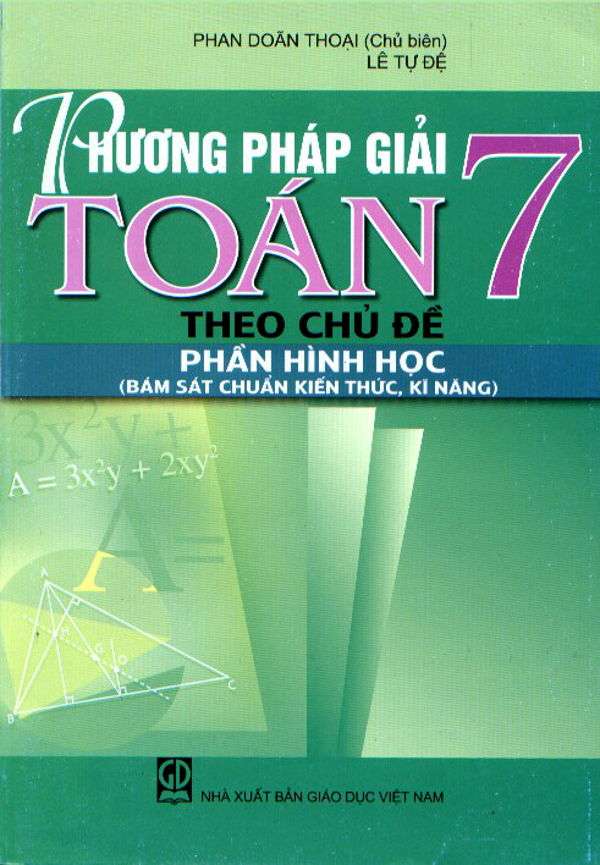 Phương Pháp Giải Toán 7 Theo Chủ Đề Hình Học