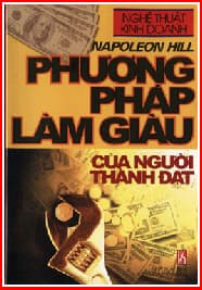 Phương Pháp Làm Giàu Của Người Thành Đạt
