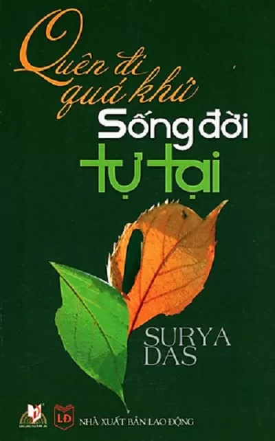 Quên Đi Quá Khứ Sống Đời Tự Tại – Sách Nói Miễn Phí Mp3