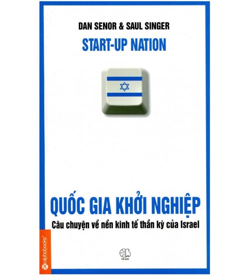 Quốc Gia Khởi Nghiệp - Dan Senor