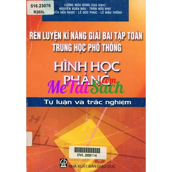 Rèn Luyện Kĩ Năng Giải Bài Tập Toán THPT: Hình Học Phẳng