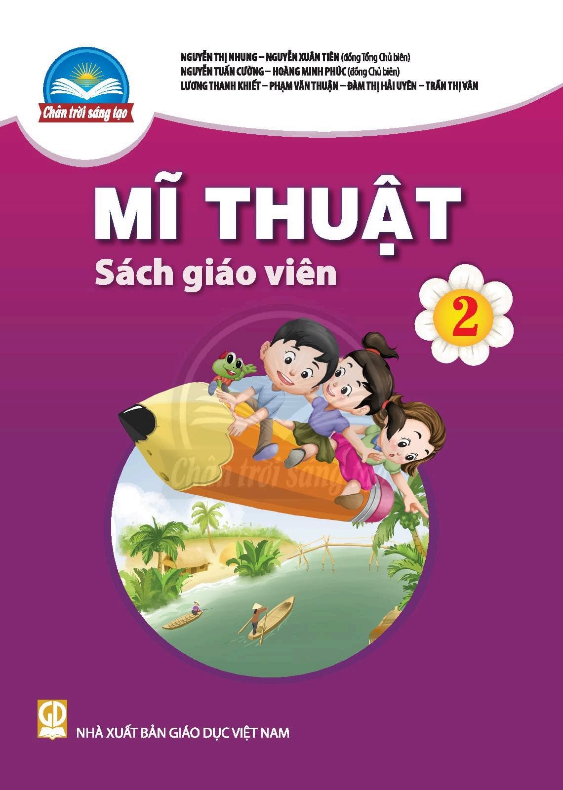 Sách Giáo Viên Mĩ Thuật 2 - Chân Trời Sáng Tạo
