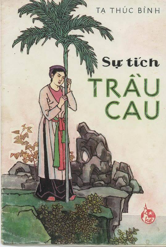 Sự Tích Trầu Cau – Truyện Cổ Tích Việt Nam
