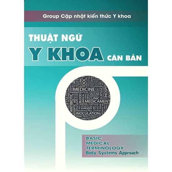 Thuật Ngữ Y Khoa Căn Bản
