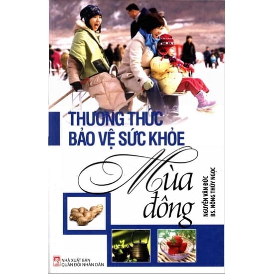 Thường Thức Bảo Vệ Sức Khỏe Mùa Đông