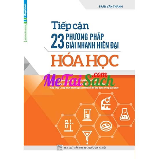 Tiếp Cận 23 Phương Pháp Giải Nhanh Hiện Đại Hóa Học