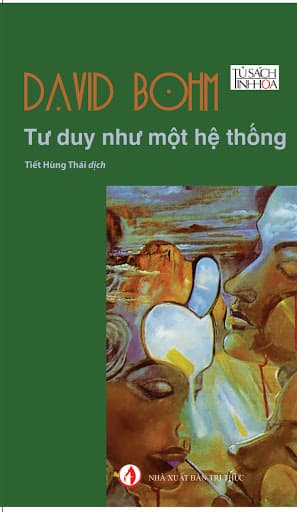 Tư Duy Như Một Hệ Thống - David Bohm