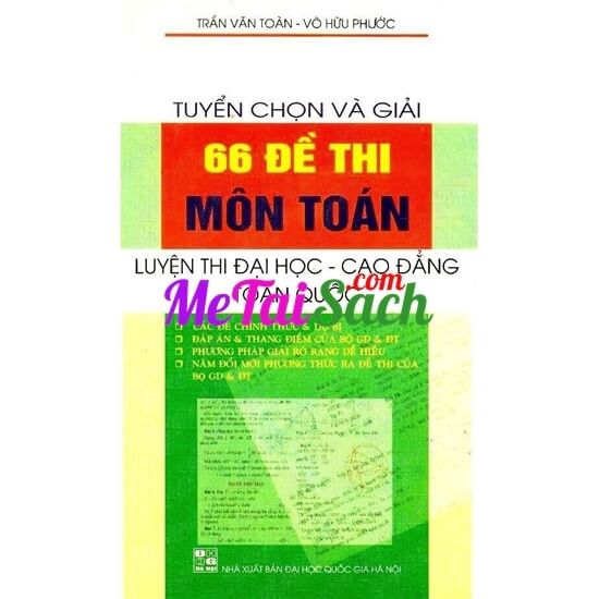 Tuyển Chọn Và Giải 66 Đề Thi Môn Toán