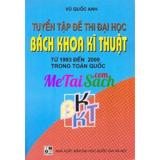 Tuyển Tập Đề Thi Đại Học Bách Khoa Kỹ Thuật