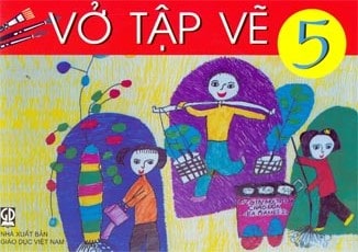 Vở Tập Vẽ Lớp 5